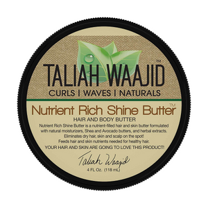 Taliah Waajid - Nutrient Rich Shine Butter 4 fl oz